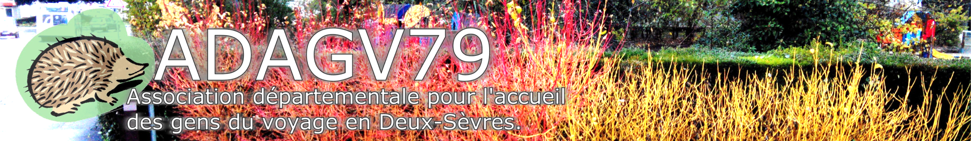 ADAGV79 : L'association départementale pour l'accueil des gens du voyage en Deux-Sèvres.